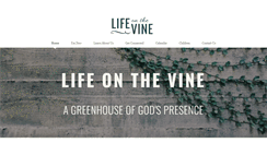 Desktop Screenshot of lifeonthevine.org