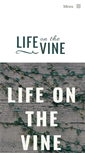 Mobile Screenshot of lifeonthevine.org