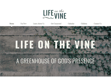 Tablet Screenshot of lifeonthevine.org